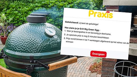 Een Big Green Egg van ruim €830,99 winnen bij Praxis? Trap niet in deze valse winactie op Facebook