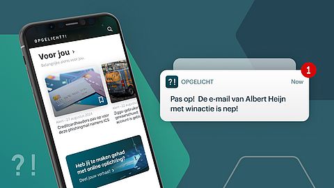 Blijf op de hoogte van online oplichting met de gratis Opgelicht?!-app