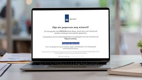 Phishingmail Rijksoverheid in omloop: ‘Actualiseer je gegevens en ontvang een teruggave van €272,99’