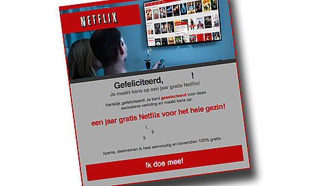 Winactie 'Netflix' is nep!