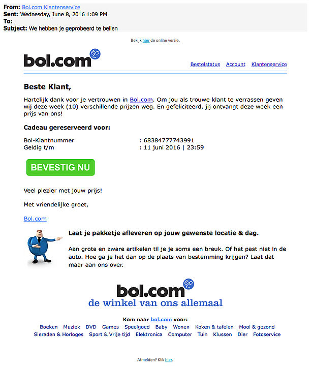 Vermelden Bezwaar walvis Fraudeurs misbruiken naam Bol.com - Opgelicht?! - AVROTROS programma over  oplichting en fraude en bedrog