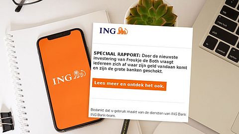 ‘Ontdek de nieuwe investering van Froukje de Both’, mailen online fraudeurs namens ING