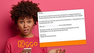 Pas op voor dit frauduleuze bericht: ‘Herstel binnen 24 uur jouw Ziggo-account!’