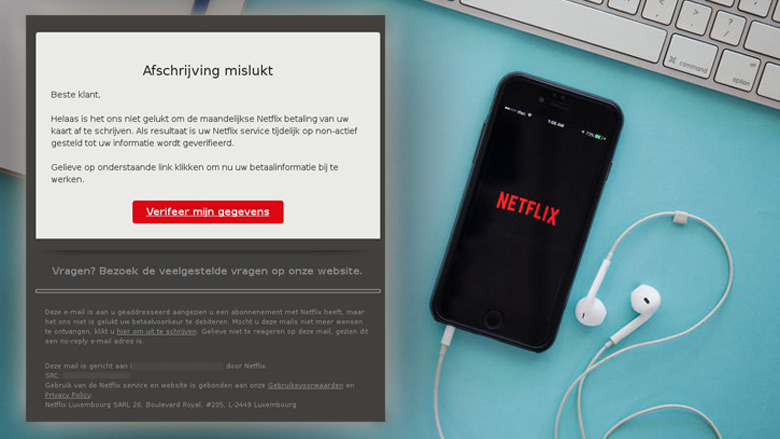 Pas op voor phishingmail 'Netflix' over mislukte afschrijving