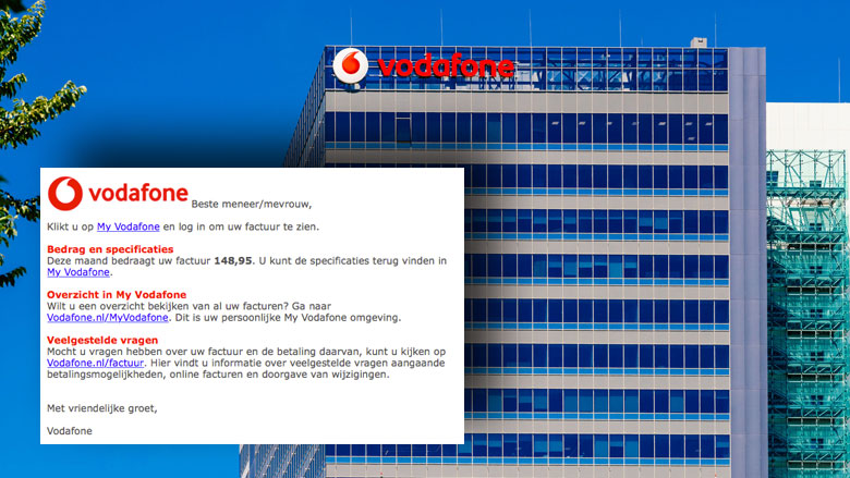 Let op! E-mail 'Vodafone' over factuur is phishing