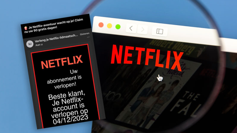 Netflix-bericht over ‘claim nu uw 90 gratis dagen’ is nep
