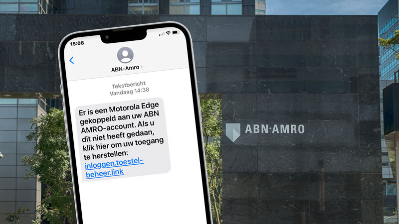 Valse sms ABN AMRO over gekoppelde Motorola Edge telefoon aan je account