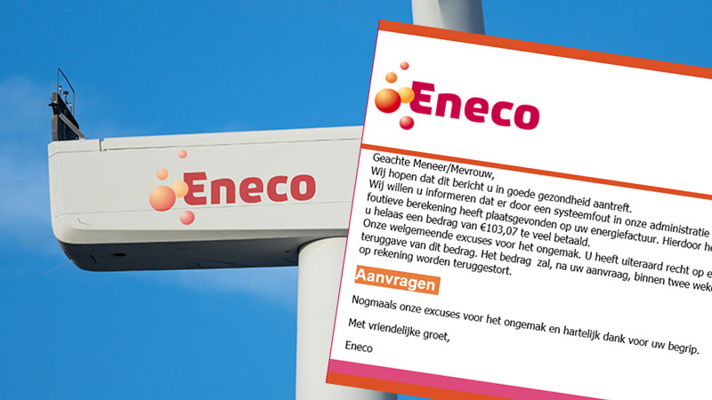 Eneco-klanten opgelet: phishingmail over teruggave van 103,07 euro