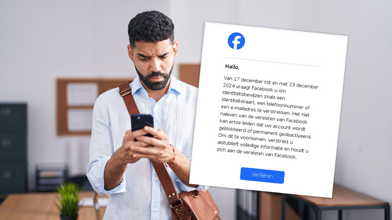 Facebook vraagt zogenaamd om je identiteitsbewijzen tussen 17 en 23 december