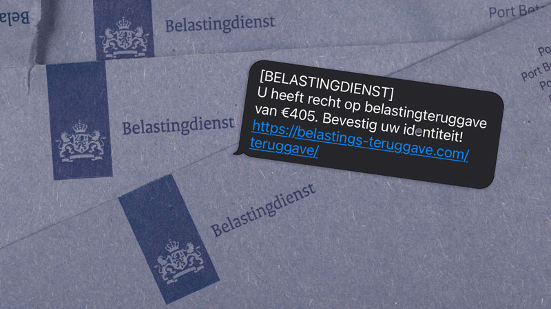 ‘U heeft recht op een belastingteruggave van €405’, sms’en online fraudeurs namens de Belastingdienst